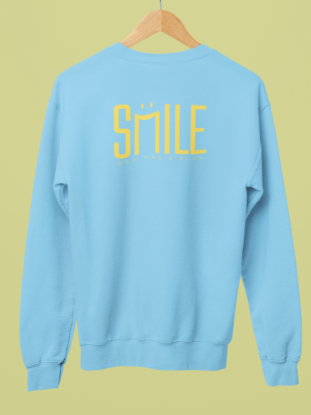 "Smile, God Has a Plan" Unisex Crewneck Sweatshirt