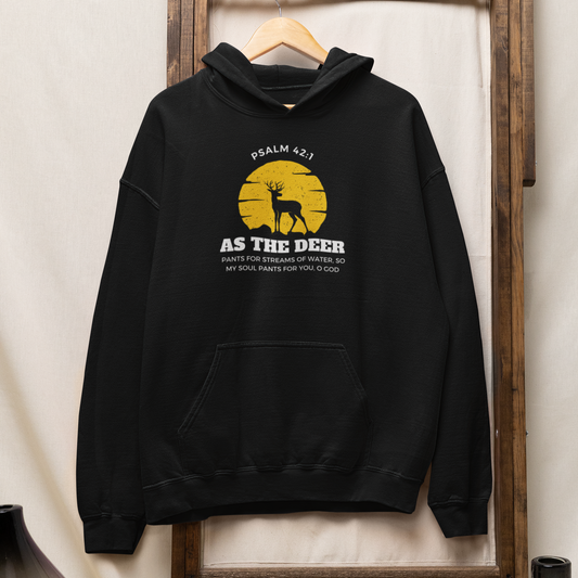 "As the Deer Pants" unisex Christian hooded sweatshirt