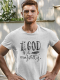 "1 with God is a Majority" unisex christian t-shirt