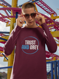 "Trust and Obey" Men’s full sleeve Christian t-shirt