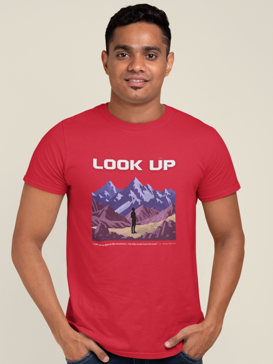 Look Up – Psalm 121:1-2  Unisex Christian T-Shirt