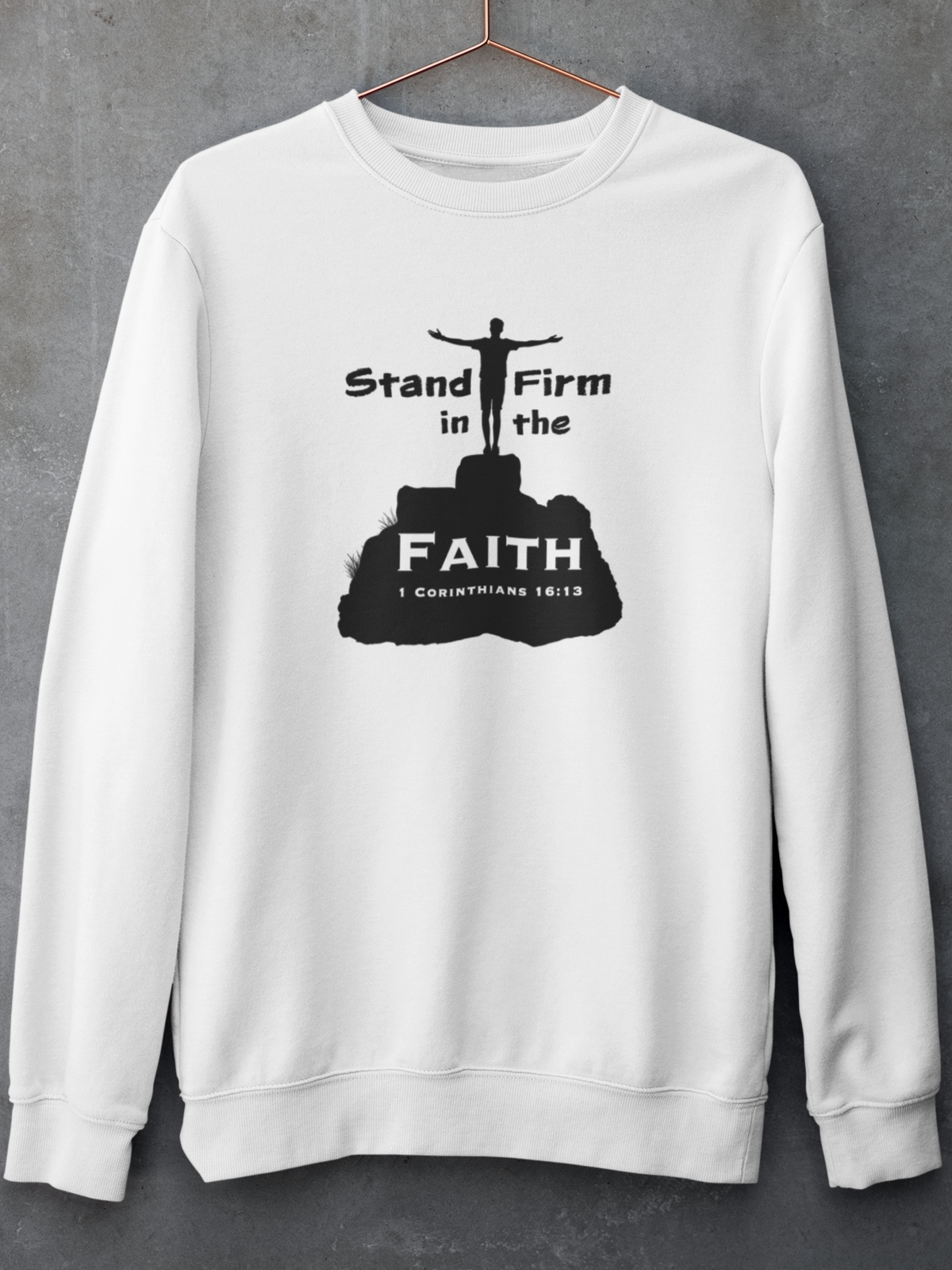 "Stand Firm in the Faith" christian Unisex Crewneck Sweatshirt