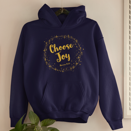 “Choose Joy” unisex Christian hooded sweatshirt