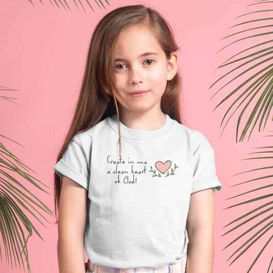 White "Create in me a clean heart oh God" girls christian t-shirt