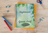"Righteous will thrive like a Green Leaf" Premium Wiro Bound Christian Notebook (A5)