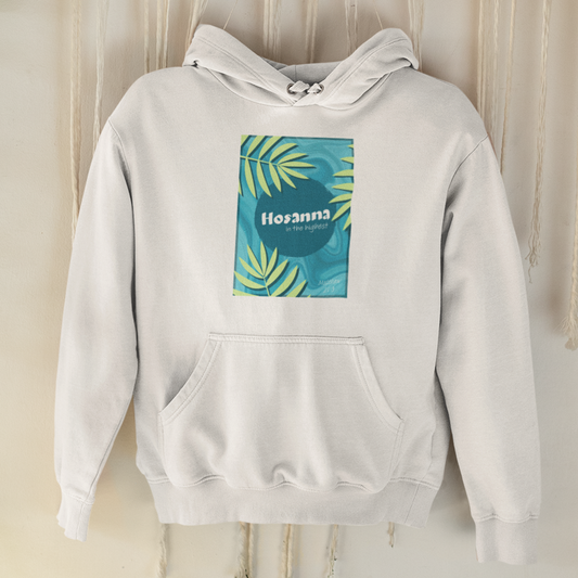 White "Hosanna in the highest" unisex Christian hooded sweatshirt