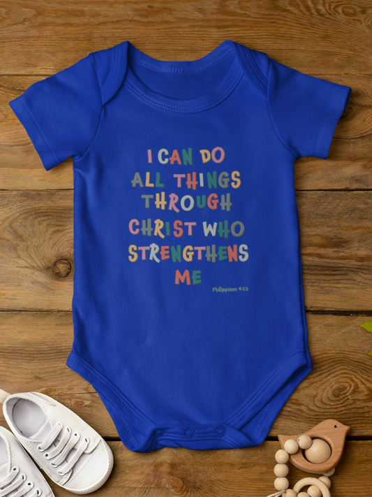 "I can do all things through christ" unisex baby onesie