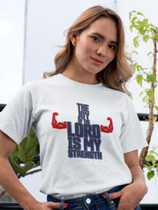 White "The joy of the Lord is my strength" women's christian t-shirt