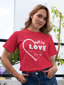 Red “wear love everywhere you go” women's christian t-shirt