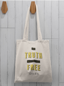 "Truth will set you free" Tote Bag
