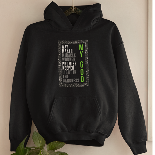 Black "Way maker, Miracle worker, Promise Keeper, Light in the darkness" unisex Christian hooded sweatshirt