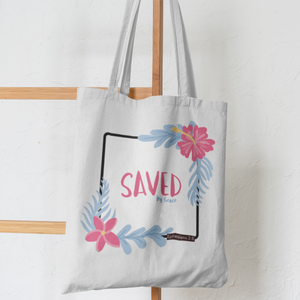 "Saved by Grace" Tote Bag