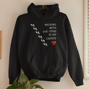 Black "Walking with the Lord is my cardio" unisex christian hooded sweatshirt