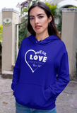 Royal blue “wear love everywhere you go” unisex Christian hooded sweatshirt