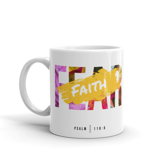 "Faith over Fear" - Christian Coffee Mug